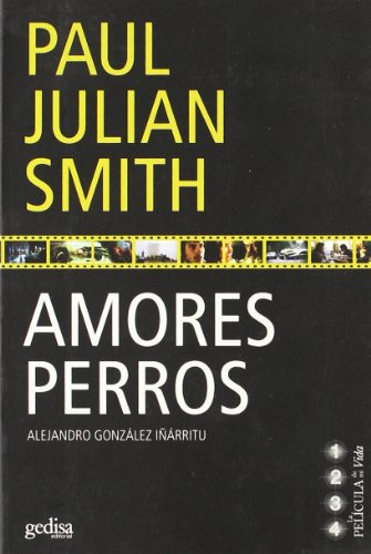 Libro Amores Perros De Smith Paul Julian Gedisa