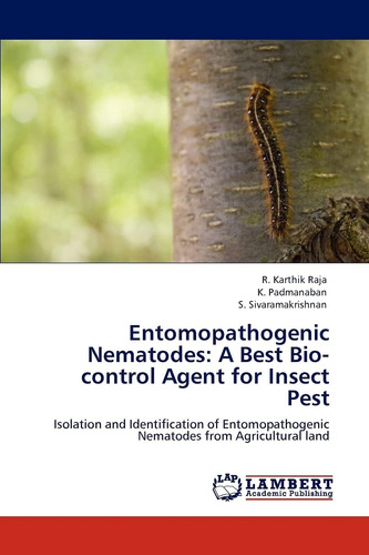Libro: Entomopathogenic Nematodes: A Best Bio-control Agent