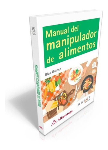 Libro Técnico Manual Del Manipulador De Alimentos 