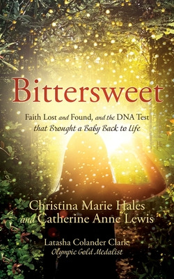 Libro Bittersweet: Faith Lost And Found, And The Dna Test...
