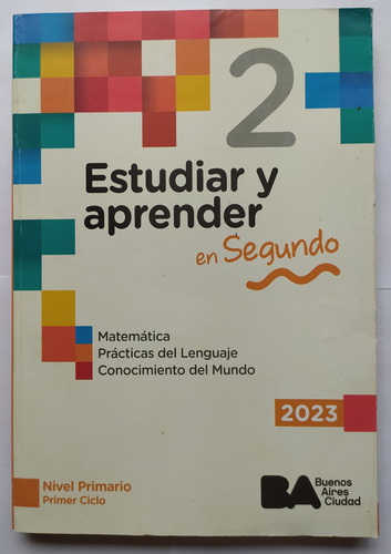 Estudiar Y Aprender En Segundo Ba Ciudad 2023 Matemática (Usado)
