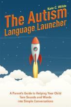 Libro The Autism Language Launcher : A Parent's Guide To ...