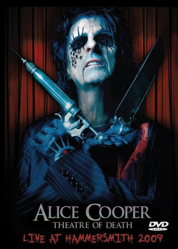 Dvd Alice Cooper - Live At Hammersmith 2009