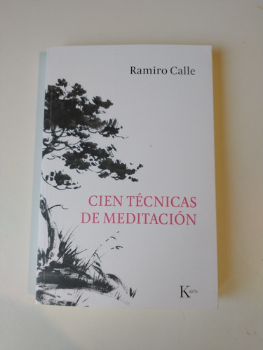 Imagen 1 de 1 de Cien Técnicas De Meditación Ramiro Calle