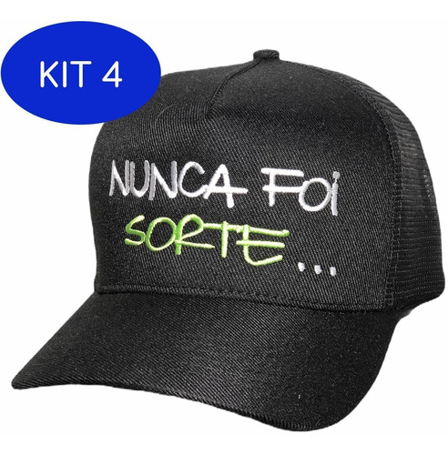 Kit 4 Boné Nunca Foi Sorte Aba Curva