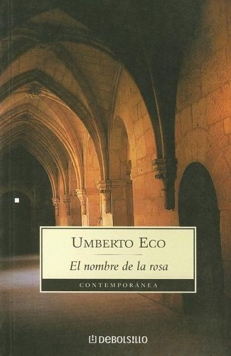 El Nombre De La Rosa -   - Umberto Eco