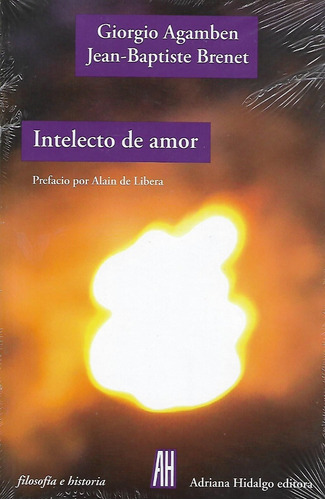 Libro Intelecto De Amor, Agamben