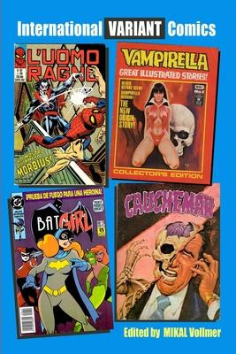 Libro International Variant Comics : Collecting Internati...