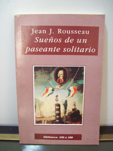 Adp Sueños De Un Paseante Solitario Jean J. Rousseau / 1997