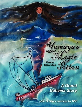 Yamaya's Magic Potion - Steven Thair