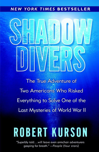 Libro: Shadow Divers: The True Adventure Of Two Americans To