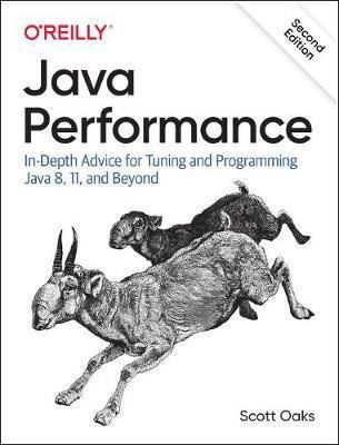 Java Performance : In-depth Advice For Tuning And Programmin