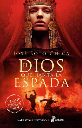 Libro: El Dios Que Habita La Espada. Soto Chica, Jose. Edito