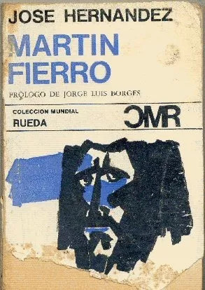 Martin Fierro De José Hernández - Prologo De Borges - 1968