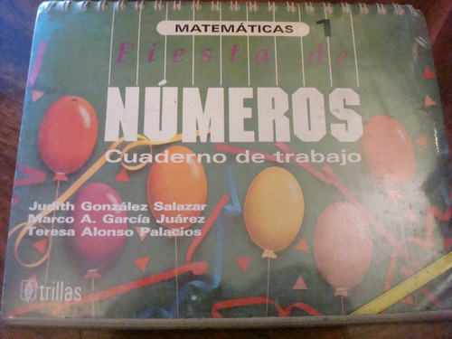 Matemáticas 1 - Cuaderno Trabajo - Fiesta De Números 