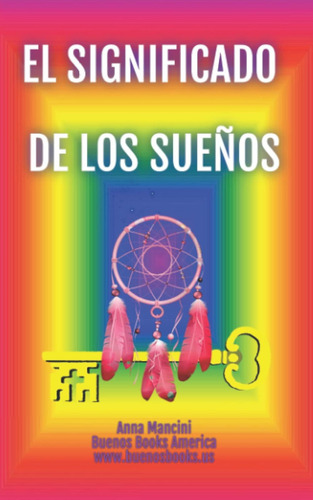 Libro: El Significado Sueños (spanish Edition)