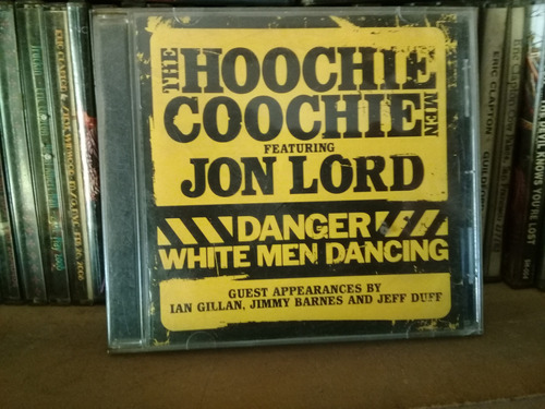 Cd Jon Lord The Hoochie Coochie Man Danger White Men Dancing