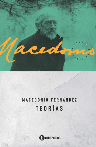 Libro: Teorías (macedonio Fernández | Obras Completas) (span