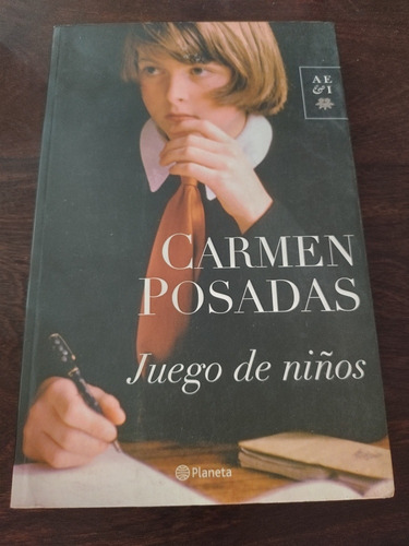 Carmen Posadas. Juego De Niños. Planeta. Grande. Olivos.