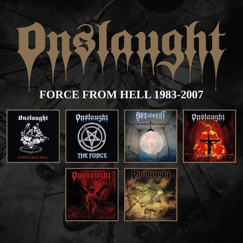 Onslaught Force From Hell 1983-2007 Cds