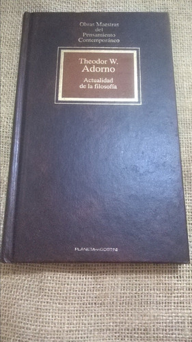 Theodor W. Adorno / Actualidad De La Filosofía / Ompc