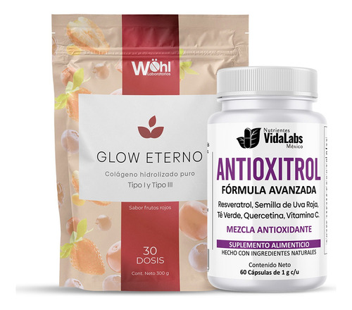 Pack Glow Eterno + Antioxitrol Nutrientes Vidalabs México: Colágeno Hidrolizado Y Trans Resveratrol Sin Sabor