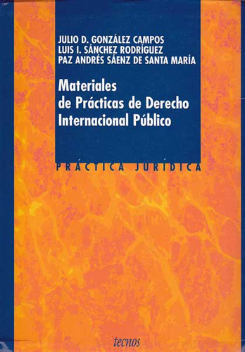 Materiales De Prácticas De Derecho Internacional Público