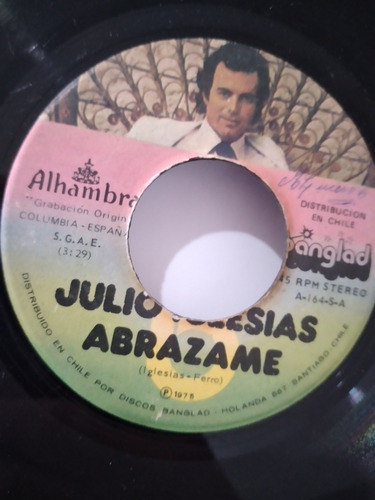 Vinilo Single De Julio Iglesias Abrazame( L L149