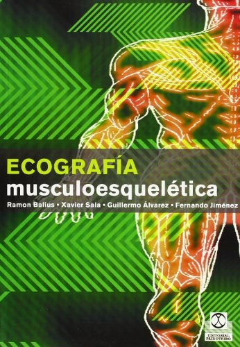Ecografia Musculoesqueletica - Balius, Ramon