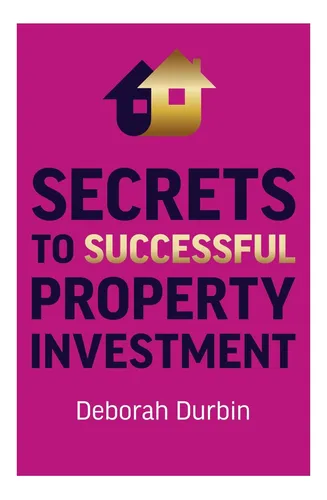 Libro: Secretos Para Una Inversión Inmobiliaria Exitosa