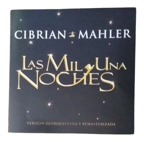 Cd Las Mil Y Una Noches - Cibrian - Mahler - Original