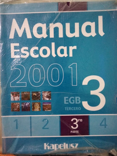 Manual Escolar 2001 Tercero Egb 3ra Parte Kapelusz