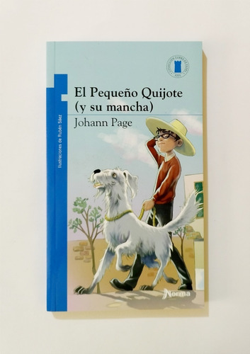 El Pequeño Quijote (y Su Mancha) - Johann Page