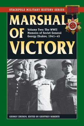 Libro Marshal Of Victory : The Wwii Memoirs Of Soviet Gen...