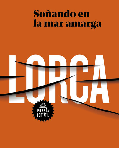 Libro: García Lorca. Soñando En La Mar Amarga Dreaming In Th