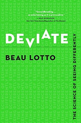 Book : Deviate The Science Of Seeing Differently - Lotto,..