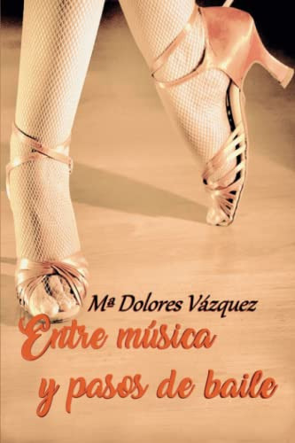 Entre Musica Y Pasos De Baile: La Magia Del Baile Entre Luce