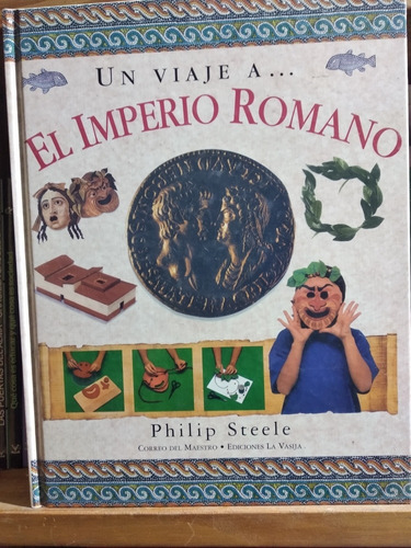 Un Viaje A... El Imperio Romano