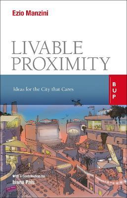 Libro Liveable Proximity : Ideas For The City That Cares ...