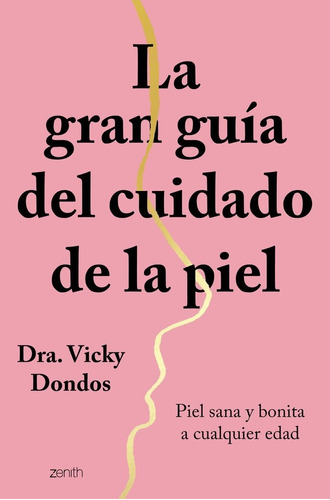 Libro La Gran Guia Del Cuidado De La Piel