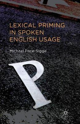 Libro Lexical Priming In Spoken English Usage - Michael P...