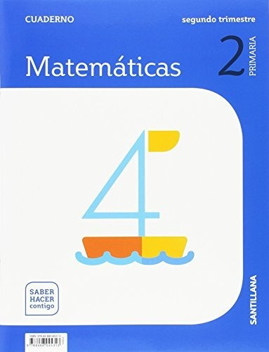 Cuaderno Matematicas 2 Primaria 2 Trim Saber Hacer Contigo: 