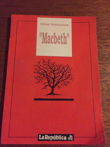 Macbeth - William Shakespeare - La República