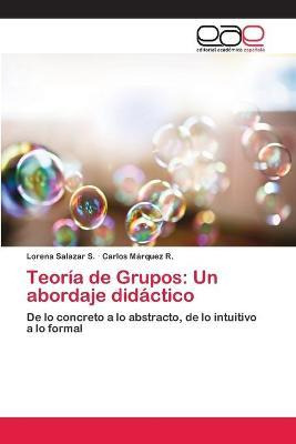 Libro Teoria De Grupos - Salazar S Lorena