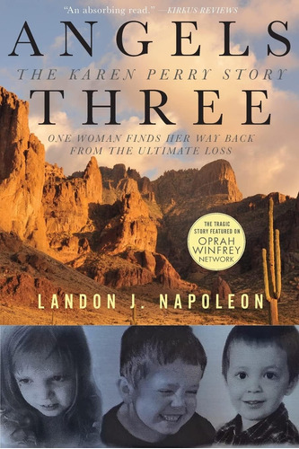 Libro:  Angels Three: The Karen Perry Story