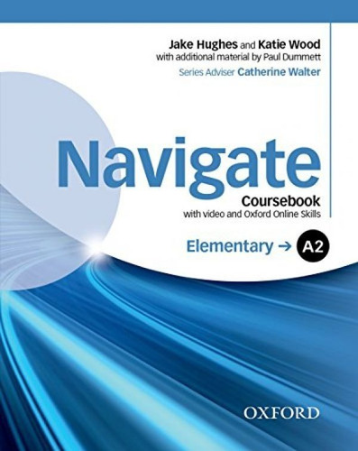 Navigate Elementary A2 - Coursebook With Online Skills