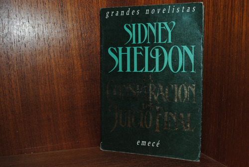 Sidney Sheldon, La Conspiración Del Juicio Final 