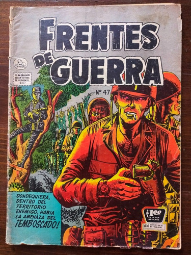Frentes De Guerra No.47 Comic Editorial La Prensa Año-1958