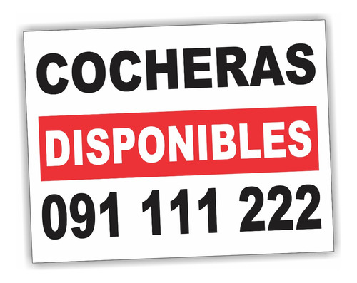 Cartel  Cartonplast  Cocheras Disponibles  - 50x65cm 