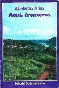Aqui  Fronteras (1aed Nuevo)  Abelardo Arias 